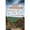 Vraždy v Cherringhamu Poslední vlak do Londýna (Matthew John Costello, Neil Richards) Vraždy v Cherringhamu Poslední vlak do Londýna (Matthew John Costello, Neil Richards)