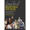 grande libro del Regno delle Due Sicilie grande libro del Regno delle Due Sicilie