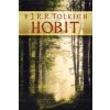 John Ronald Reuel Tolkien - Hobit John Ronald Reuel Tolkien - Hobit