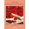 Ovocná hrnčeková kuchárka - Poncová Svatava Ovocná hrnčeková kuchárka - Poncová Svatava