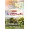 Listy zo Champagne Listy zo Champagne
