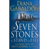 Seven Stones to Stand or Fall (Diana Gabaldon)(Brožovaná) Seven Stones to Stand or Fall (Diana Gabaldon)(Brožovaná)