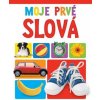 Moje prvé slová Moje prvé slová