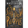 The Shadow People - Graham Masterton The Shadow People - Graham Masterton