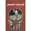 Janko Havlík - Jozef Luscoň Janko Havlík - Jozef Luscoň