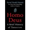 Homo Deus - Yuval Noah Harari Homo Deus - Yuval Noah Harari