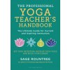 Professional Yoga Teacher's Handbook Professional Yoga Teacher's Handbook