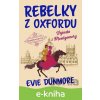 E-kniha Rebelky z Oxfordu: Vojvoda z Montgomery - Evie Dunmore E-kniha Rebelky z Oxfordu: Vojvoda z Montgomery - Evie Dunmore