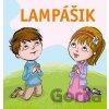 Lampášik - Martin Kubuš Lampášik - Martin Kubuš