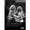 LED ZEPPELIN - Stairway to heaven (Cole & Richa)(Pevná) LED ZEPPELIN - Stairway to heaven (Cole & Richa)(Pevná)