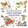 Richard Scarry's Great Mystery Collection Richard Scarry's Great Mystery Collection