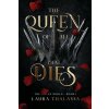 Queen of All That Dies (The Fallen World Book 1) (Laura Thalassa)(Brožovaná) Queen of All That Dies (The Fallen World Book 1) (Laura Thalassa)(Brožovaná)