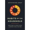 Habits of the Household (Justin Whitmel Earley)(Brožovaná) Habits of the Household (Justin Whitmel Earley)(Brožovaná)