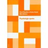 Psychologie sportu - Slepička Pavel Hošek Václav Hátlová Běla Psychologie sportu - Slepička Pavel Hošek Václav Hátlová Běla