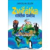 Zvířátka celého světa - Jaroslav Jeleník Zvířátka celého světa - Jaroslav Jeleník