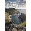 Cornwall a Daphne du Maurier - František Nepraš Cornwall a Daphne du Maurier - František Nepraš