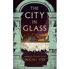 The City in Glass (VO NGHI)(Pevná) The City in Glass (VO NGHI)(Pevná)