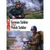German Soldier vs Polish Soldier - David R. Higgins, Steve Noon (ilustrátor) German Soldier vs Polish Soldier - David R. Higgins, Steve Noon (ilustrátor)