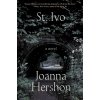 St. Ivo - Joanna Hershon St. Ivo - Joanna Hershon