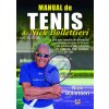 Manual de tenis de Nick Bollettieri (NICK BOLLETTIERI)(Brožovaná) Manual de tenis de Nick Bollettieri (NICK BOLLETTIERI)(Brožovaná)