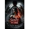 Šepot ve tmě - Tessa Reed Šepot ve tmě - Tessa Reed
