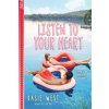 Listen to Your Heart (Point Paperbacks) Listen to Your Heart (Point Paperbacks)