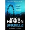 London Rules - Mick Herron London Rules - Mick Herron