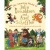 Amazing World of Julia Donaldson and Axel Scheffler - Li Amanda Amazing World of Julia Donaldson and Axel Scheffler - Li Amanda