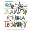 Úplne nová Mamutia kniha… (David Macaulay) Úplne nová Mamutia kniha… (David Macaulay)
