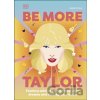 Be More Taylor Swift - Dk Be More Taylor Swift - Dk