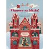 Vianoce sa blížia! Vianoce sa blížia!