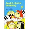 Martin Vozar – Snadné klavírní skladbičky 1 Martin Vozar – Snadné klavírní skladbičky 1