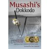 Musashi's Dokkodo (Miyamoto Musashi,Alain Burrese,Lawrence A Kane,Kris Wilder)(Brožovaná) Musashi's Dokkodo (Miyamoto Musashi,Alain Burrese,Lawrence A Kane,Kris Wilder)(Brožovaná)