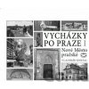 Vycházky po Praze (I) - Nové Město pražské - Vladimír Kokšal Vycházky po Praze (I) - Nové Město pražské - Vladimír Kokšal