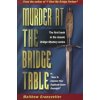 Murder at the Bridge Table (Matthew Granovetter)(Brožovaná) Murder at the Bridge Table (Matthew Granovetter)(Brožovaná)