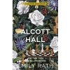 Alcott Hall - Emily Rath Alcott Hall - Emily Rath