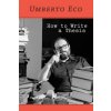 How to Write a Thesis (Umberto Eco)(Brožovaná) How to Write a Thesis (Umberto Eco)(Brožovaná)