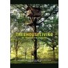 Treehouse Living - Alain Laurens, Cabane Perchee Company La, HNA Books Treehouse Living - Alain Laurens, Cabane Perchee Company La, HNA Books