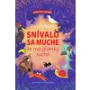 Snívalo sa muche, že má plienky suché - Hlavatá Dana Snívalo sa muche, že má plienky suché - Hlavatá Dana