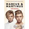 Marcus & Martinus: Náš príbeh - Jota Marcus & Martinus: Náš príbeh - Jota