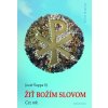 Žiť Božím slovom - Cez rok - Jozef Šuppa SJ Žiť Božím slovom - Cez rok - Jozef Šuppa SJ