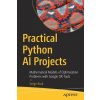 Practical Python AI Projects (Serge Kruk)() Practical Python AI Projects (Serge Kruk)()