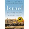 Israel: A Concise History of a Nation Reborn (Daniel Gordis)(Brožovaná) Israel: A Concise History of a Nation Reborn (Daniel Gordis)(Brožovaná)
