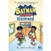 Batman and Robin and Howard (Jeffrey Brown)(Brožovaná) Batman and Robin and Howard (Jeffrey Brown)(Brožovaná)