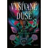 Vyšívané duše - Ruby Martinez Vyšívané duše - Ruby Martinez