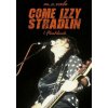 Come Izzy Stradlin - 1 Flashback (M.C. Vale)(Brožovaná) Come Izzy Stradlin - 1 Flashback (M.C. Vale)(Brožovaná)