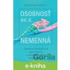 E-kniha Osobnosť nie je nemenná - Benjamin Hardy E-kniha Osobnosť nie je nemenná - Benjamin Hardy