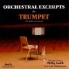 ORCHESTRAL EXCERPTS: Trumpet (CD) ORCHESTRAL EXCERPTS: Trumpet (CD)