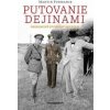Putovanie dejinami - Martin Furmanik Putovanie dejinami - Martin Furmanik