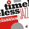 CD Various Artists - TIMELESS JAZZ CLASSICS COMPILED BY GILLES PETERSON CD Various Artists - TIMELESS JAZZ CLASSICS COMPILED BY GILLES PETERSON